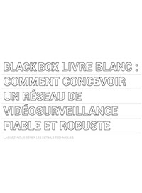 Comment concevoir un réseau de sécurité et de surveillance robuste